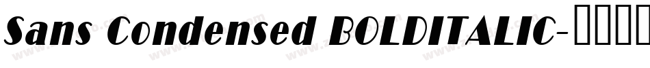 Sans Condensed BOLDITALIC字体转换